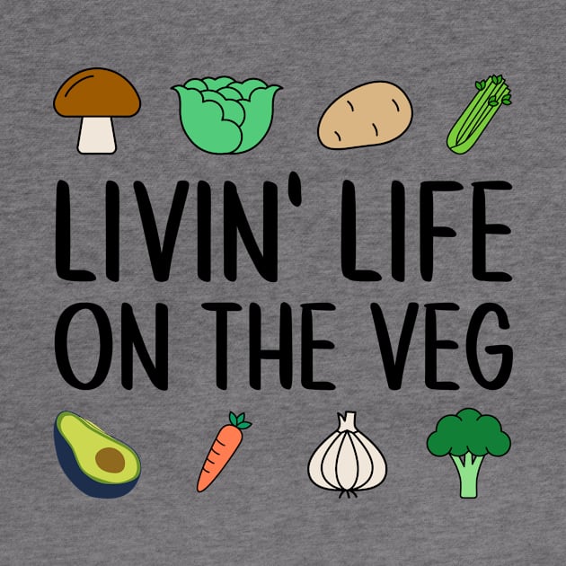 Livin' Life on the Veg by nyah14